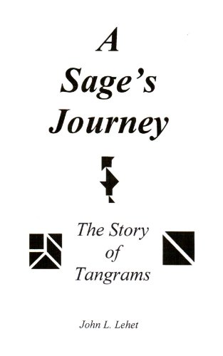 9781892510006: A sage's journey: The story of tangrams