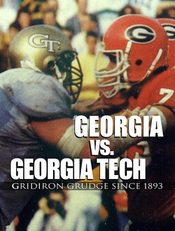 9781892514967: Georgia vs. Georgia Tech: Gridiron Grudge Since 1893