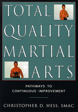 Beispielbild fr Total Quality Martial Arts zum Verkauf von HPB-Red