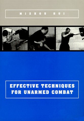Beispielbild fr Effective Techniques for Unarmed Combat zum Verkauf von WorldofBooks