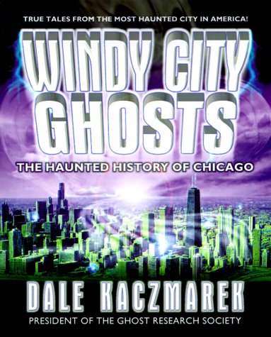 Imagen de archivo de Windy City Ghosts a la venta por HPB Inc.