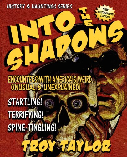 Into the Shadows (9781892523211) by Taylor, Troy