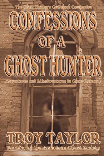 9781892523280: Confessions of a Ghost Hunter