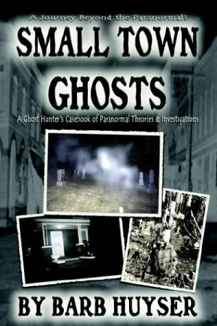 Beispielbild fr Small Town Ghosts zum Verkauf von Half Price Books Inc.
