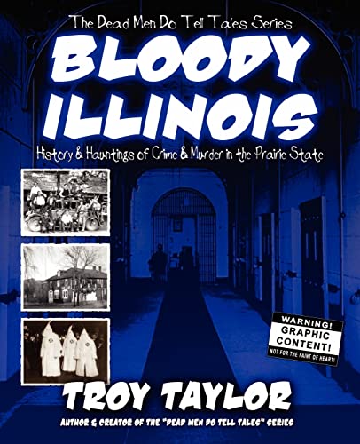 Beispielbild fr Bloody Illinois zum Verkauf von Better World Books