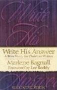 Beispielbild fr Write His Answer : A Bible Study for Christian Writers zum Verkauf von Better World Books