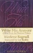 Stock image for Write His Answer : A Bible Study for Christian Writers for sale by Better World Books