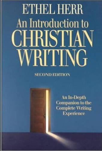 Stock image for An Introduction to Christian Writing for sale by SecondSale