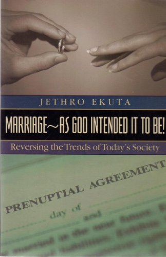 9781892525420: Marriage As God Intended It to Be