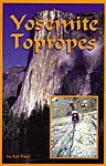 Stock image for Yosemite Top Ropes for sale by Reuseabook