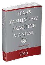 Stock image for Texas Family Law Practice Manual, 3rd Edition, Practice Notes 2010 (A Project of the Council of the Family Law Section of the State Bar of Texas) for sale by HPB-Red