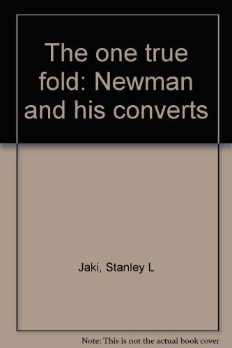 9781892548016: The One True Fold: Newman and His Converts