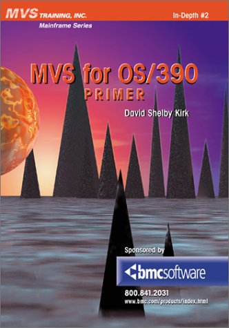 9781892559050: MVS for Os/390 Primer