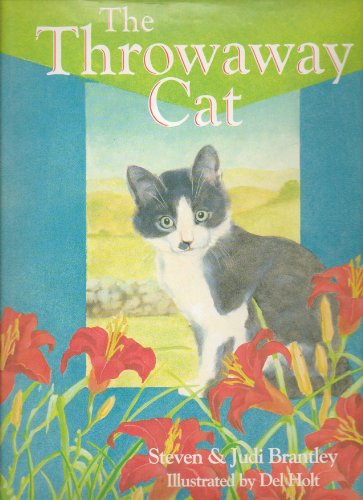 Stock image for The Throwaway Cat for sale by Wonder Book