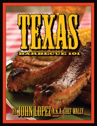 Stock image for Texas Barbecue 101 for sale by Hawking Books