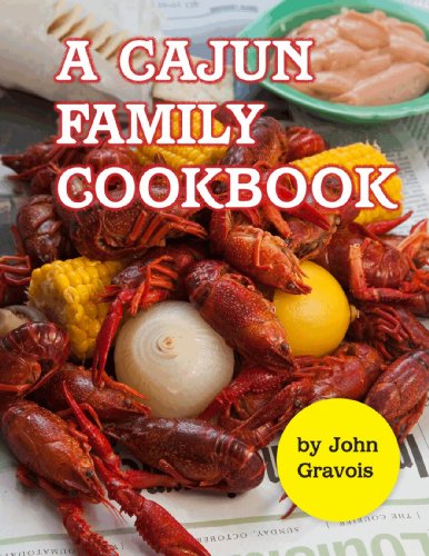 Beispielbild fr A Cajun Family Cookbook zum Verkauf von ThriftBooks-Atlanta