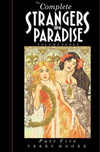 9781892597236: Strangers In Paradise Volume III Part 5: v. 3, Pt. 5