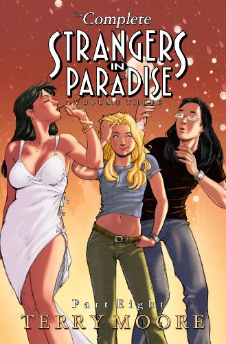 Strangers In Paradise Volume III Part 8 - Moore, Terry