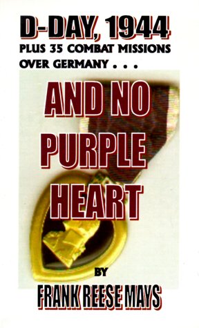 Imagen de archivo de And No Purple Heart a la venta por SecondSale