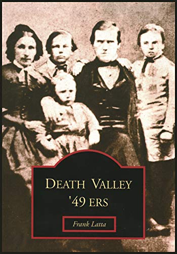 Beispielbild fr Death Valley '49 ers zum Verkauf von Irish Booksellers