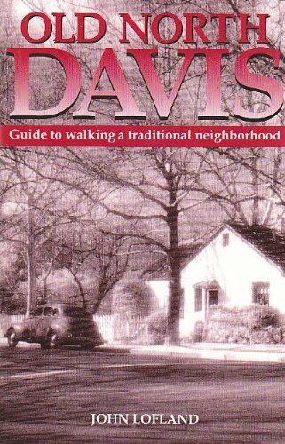 Beispielbild fr Old North Davis: Guide to Walking a Traditional Neighborhood zum Verkauf von HPB-Ruby