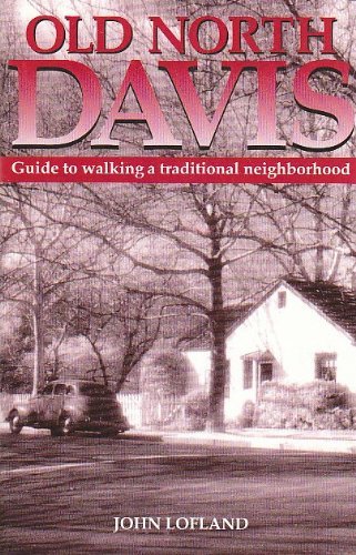 Imagen de archivo de Old North Davis: Guide to Walking a Traditional Neighborhood a la venta por HPB-Ruby