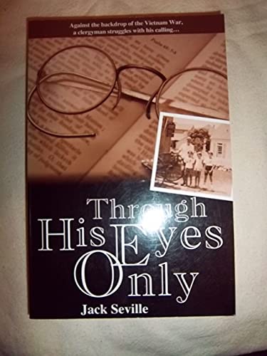 Stock image for Through His Eyes Only: A Novel for sale by Wonder Book