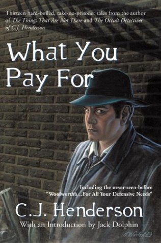 9781892669186: What You Pay for