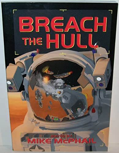 Stock image for Breach the Hull (Defending the Future, Bk 1) for sale by Project HOME Books