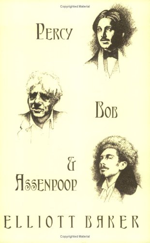 Stock image for Percy, Bob and Assenpoop : Memories of Wyndham Lewis, Robert Frost and Ezra Pound for sale by Better World Books