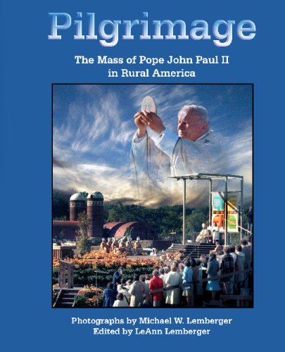 9781892689009: Pilgrimage: The Mass Of Pope John Paul Ii In Rural America