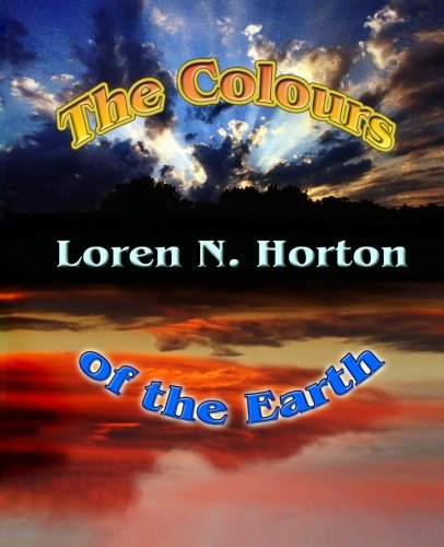 Stock image for The Colours of the Earth for sale by Revaluation Books