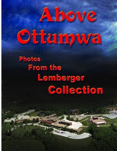 Stock image for Above Ottumwa for sale by Revaluation Books