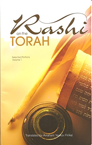 Imagen de archivo de Rashi on the Torah: Selected Portions Volume 1 a la venta por Irish Booksellers
