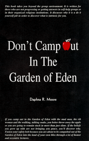 Imagen de archivo de Don't Camp Out in the Garden of Eden a la venta por books4u31