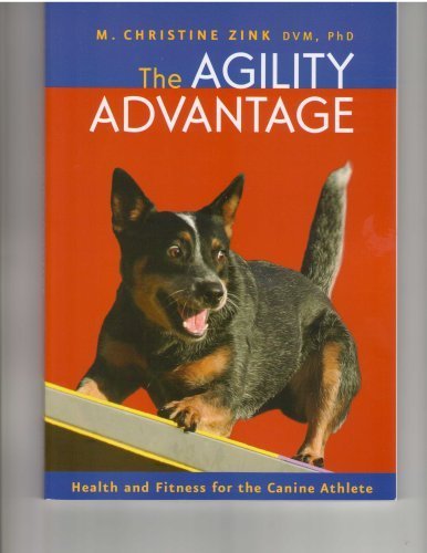 9781892694188: The Agility Advantage (health and Fitness for the Canine Athlete)