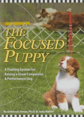 Beispielbild fr The Focused Puppy zum Verkauf von ThriftBooks-Atlanta