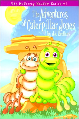 9781892714121: The Adventures of Caterpillar Jones