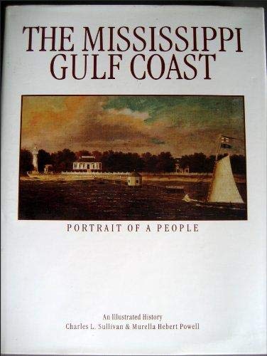 Mississippi Gulf Coast - Portrait of a People