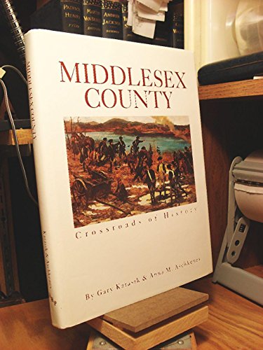 Beispielbild fr Middlesex County: Crossroads of History zum Verkauf von Wonder Book