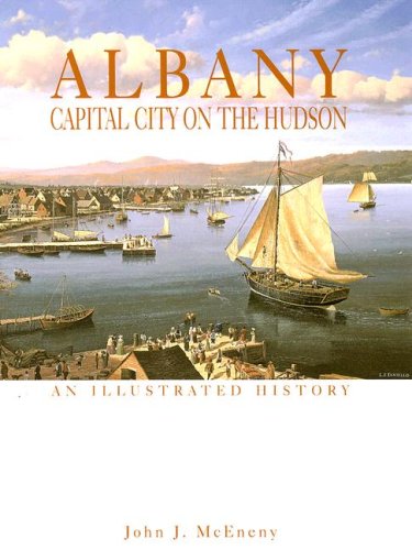9781892724533: Albany: Capital City on the Hudson