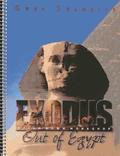 Stock image for Exodus: Out of Egypt (Weigh Down Workshop) for sale by Goodwill Southern California