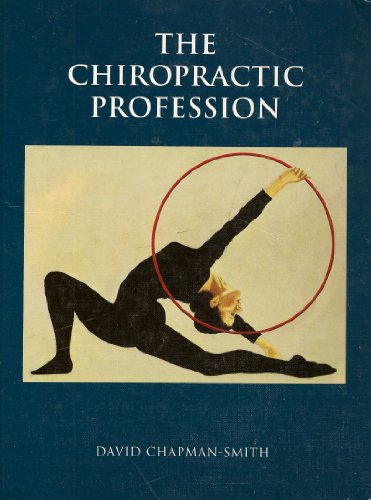 Beispielbild fr The Chiropractic Profession zum Verkauf von SecondSale