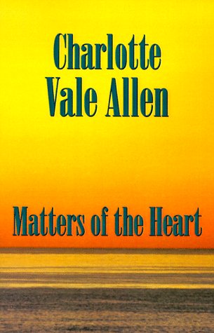 Stock image for Matters of the Heart for sale by -OnTimeBooks-