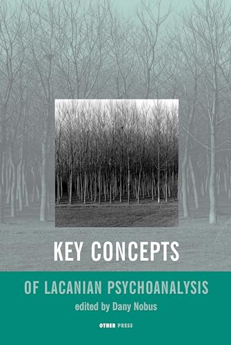 Key Concepts of Lacanian Psychoanalysis (9781892746146) by Nobus, Dany