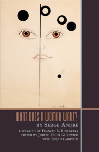 9781892746283: What Does a Woman Want? (Lacanian Clinical Field)
