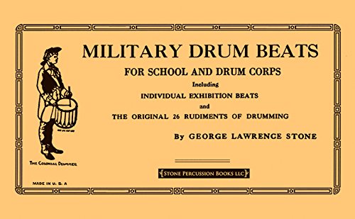 Stock image for Military Drum Beats: For School and Drum Corps for sale by Revaluation Books