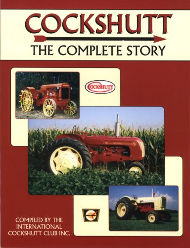 Stock image for Cockshutt: The Complete Story for sale by Books Unplugged