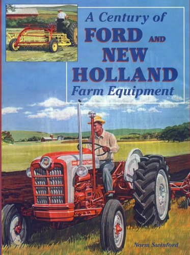9781892769152: A century of Ford and New Holland farm equipment