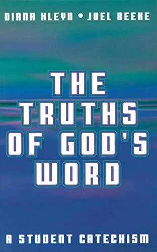 Stock image for The Truths of God's Word for sale by ThriftBooks-Atlanta
